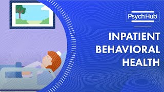 Inpatient Behavioral Health [upl. by Lanford871]