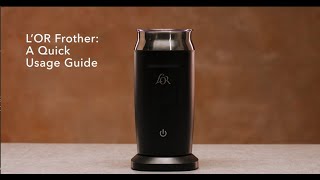 LOR Milk Frother A Quick Usage Guide [upl. by Shaw]