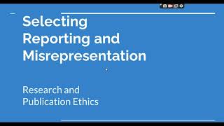 Selective Reporting and Misrepresentation of data Research and Publication ethics Phd coursework [upl. by Servetnick695]